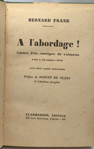 A l'abordage ! Carnet d'un enseigne de vaisseau. Août à Novembre 1915