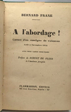 A l'abordage ! Carnet d'un enseigne de vaisseau. Août à Novembre 1915. Frank Bernard