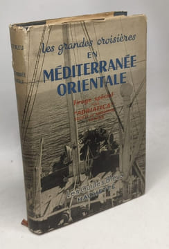 Les grandes croisières en Méditerranée orientale : guide de croisière pour les escales et pour les excursions à partir de ces escales - Les Guides ...