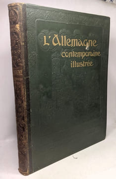 L'Allemagne contemporaine illustré. Géographie illustrée - 22 cartes dont 8 en couleurs - 588 reproductions photographiques. Jousset P