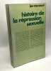 Histoire de la répression sexuelle. jos van ussel