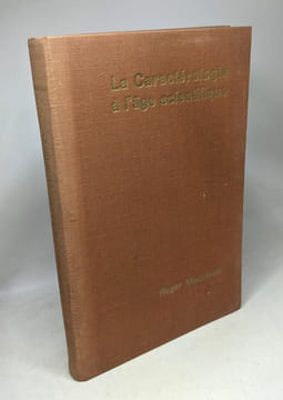 La caracterologie a l'age scientifique essai sur les methodes et les limites de la caracterologie. Mucchielli Roger