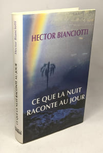Ce que la nuit raconte au jour