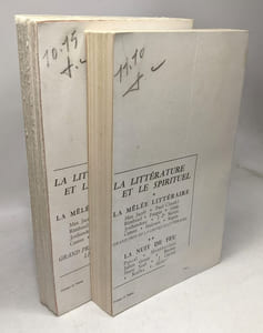 La littérature et le spirituel - TOME 2: La nuit de Feu (1960) + TOME 3: classiques d'hier et d'aujourd'hui (1961)