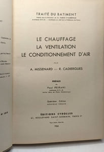 Le chauffage la ventilation le conditionnement d'air - Collection traité du bâtiment - 4e édition nouveau tirage