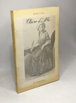 Claire d'Albe - préface de Jean Gaulmier. COTTIN SOPHIE