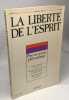 Liberte de l'esprit - Octobre 1982 n°1 - pour un miracle philosophique. Nicolas Baverez