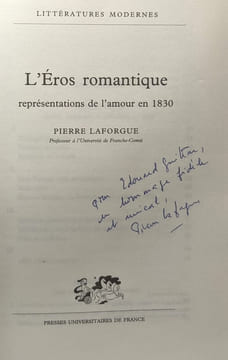 L'Eros romantique --- représentations de l'amour en 1830 / littératures modernes. Laforgue Pierre