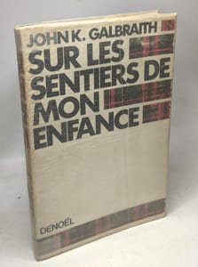 Sur les sentiers de mon enfance