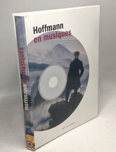 Casse-Noisette et le Roi des souris + Le violon de Crémone + L'homme au sable + Hoffmann en musiques +(avec 1 CD) --- 4 livres de E.T.A Hoffmann