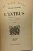 L'Intrus : EIntruder in the duste traduit de l'américain par R.-N. Raimbault. William Faulkner