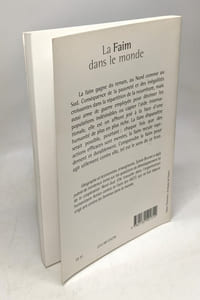 La Faim dans le monde - comprendre pour agir