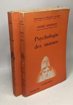 Psychologie des masses (1943) + La loi des révolutions (1950) / bibliothèque de philosophie scientifique. Joussain André