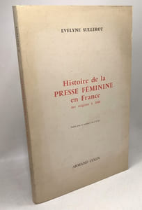 Histoire de la Presse Féminine en France des origines à 1848