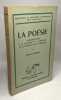 La Poésie. Introduction à la critique et à l'histoire de la poésie et de la littérature. Traduit de l'italien par D. Dreyfus. Croce Benedetto