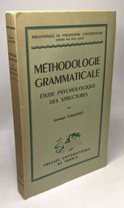 Méthodologie grammaticale - Etude psychologique des structures