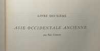 Histoire générale du travail - livre deuxième: l'Asie occidentale ancienne. Paul Garelli