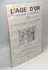 L'age d'or spiritualité et tradition - 3 numéros: N°6 Automne 1986 + N°7: hiver 1987 + N°8 Printemps 1987. Collectif Julius Evola