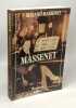 Massenet. Bessand-massenet Pierre