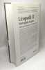 Léopold II - Entre génie et gêne: Politique étrangère et colonisation. Dujardin Vincent Rosoux Valérie