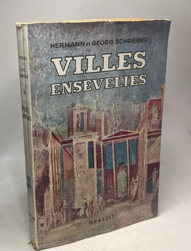 Villes ensevelies. Hermann Et Georg Schreiber