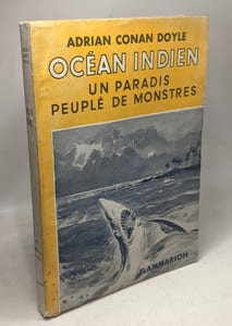 Océan Indien. Un paradis peuplé de monstres