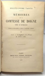 Récit d'une tante - Mémoires de la Comtesse de Boigne née d'Osmond - TOME 2 3 4 et 5 --- tome 1 manquant
