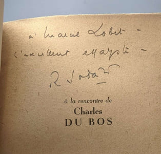 À la rencontre de Charles Du Bos - avec envoi de l'auteur