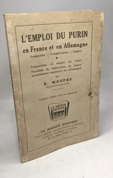 L'emploi du purin en France et en Allemagne. A. Maupas