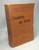 L'évolution des forces - avec 42 figures / bibliothèque de philosophie scientifique. Gustave Le Bon