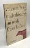 Verzweiflung und Erlösung im Werk Franz Kafkas. Max Brod