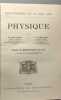 Physique classes de mathématiques A et B - Programme du 31 Mai 1902. Bouasse