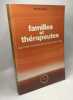 Familles et thérapeutes : lecture systemique d'une intéraction (Sciences Humaines). Caille P