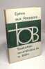 Epitre aux romains Traduction Oecumenique de la Bible. Collectif