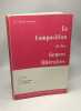 La composition et les genres littéraires - 13e éd. Doutrepont Georges
