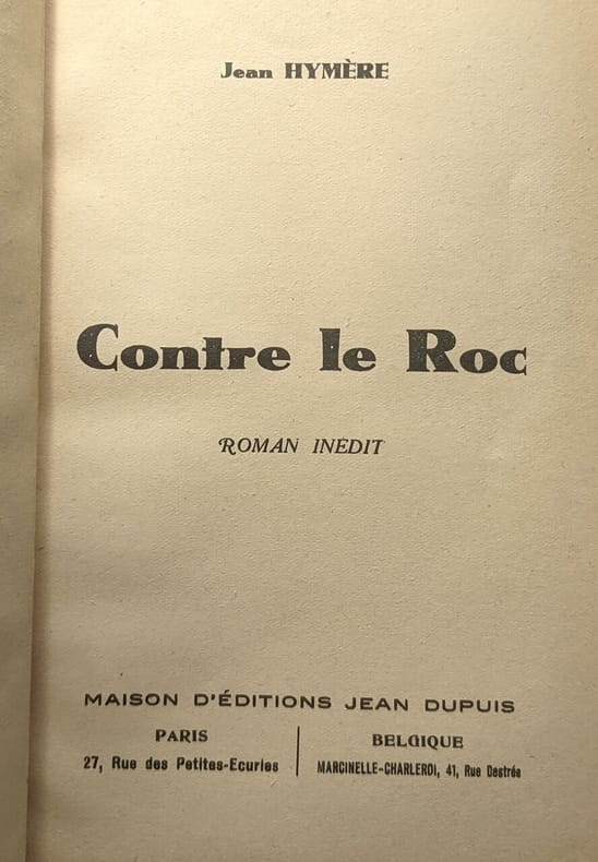 Jean Hymère - Contre Le Roc - Livre Rare Book