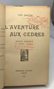 L'aventure aux cèdres - édition originale