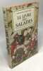 Le livre des salades : Les connaître les cultiver les accommoder. Lequenne Fernand