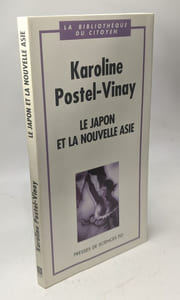 Le Japon et la nouvelle Asie