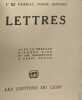 LETTRES.- Avec la préface d"André Gide et une introduction d"Henri Ghéon. DUPOUEY (Lt de vaisseau Pierre)