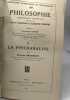 La Psychanalyse par Charles Baudouin. Actualité s scientifiques et industrielles 809 Philosophie. Chronique annuelle publiée par l'Institut ...