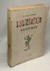 L'aliénation poétique. Rimbaud Mallarmé Proust. Fretet Jean