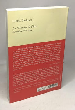 La Mémoire de l'être. La Poésie et le sacré. Badescu Horia Camus Michel