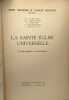 La sainte église universelle - cahiers théologiques de l'actualité protestante Hors Série 4. Leenhardt Richardson Folorvsky Prenter Spicq