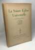 La sainte église universelle - cahiers théologiques de l'actualité protestante Hors Série 4. Leenhardt Richardson Folorvsky Prenter Spicq