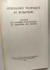 Civilisation technique et humanisme colloque de l'académie internationale de philosophie des sciences 1er-è8 septembre 1965 Lausanne. Institut ...