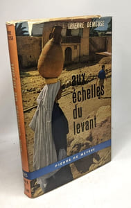 Aux échelles du levant