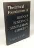 The ethical foundations of rudolf binding's gentleman concept. Roger L. Cole