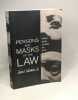 Persons and Masks of the Law: Cardozo Holmes Jefferson and Wythe as Makers of the Masks. Noonan Jr. John T