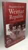 Dispatches from the Weimar Republic: Versailles and German Fascism. Price Morgan Philips Rose Tania